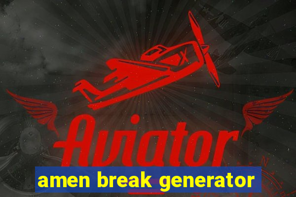 amen break generator